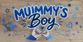 Mummy’s boy wrap