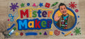Mister Maker